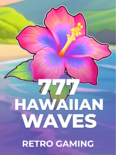 777 Hawaiian Waves